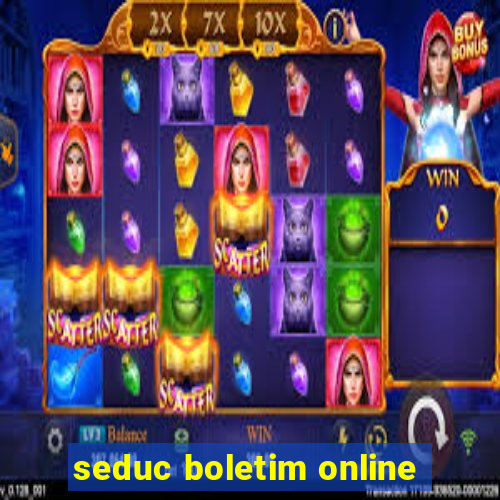 seduc boletim online